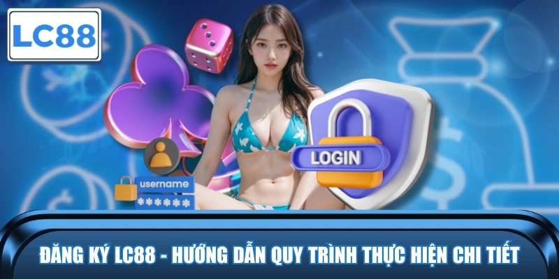 Đăng Ký LC88